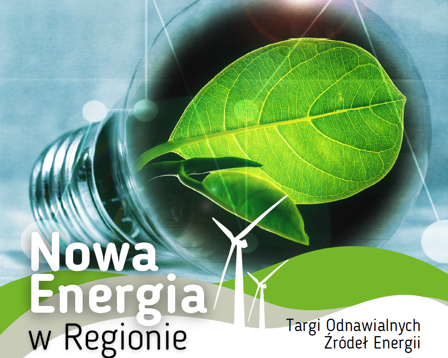 Nowa energia i SPIN zawitają do Konina w ramach Targów Odnawialnych Źródeł Energii !
