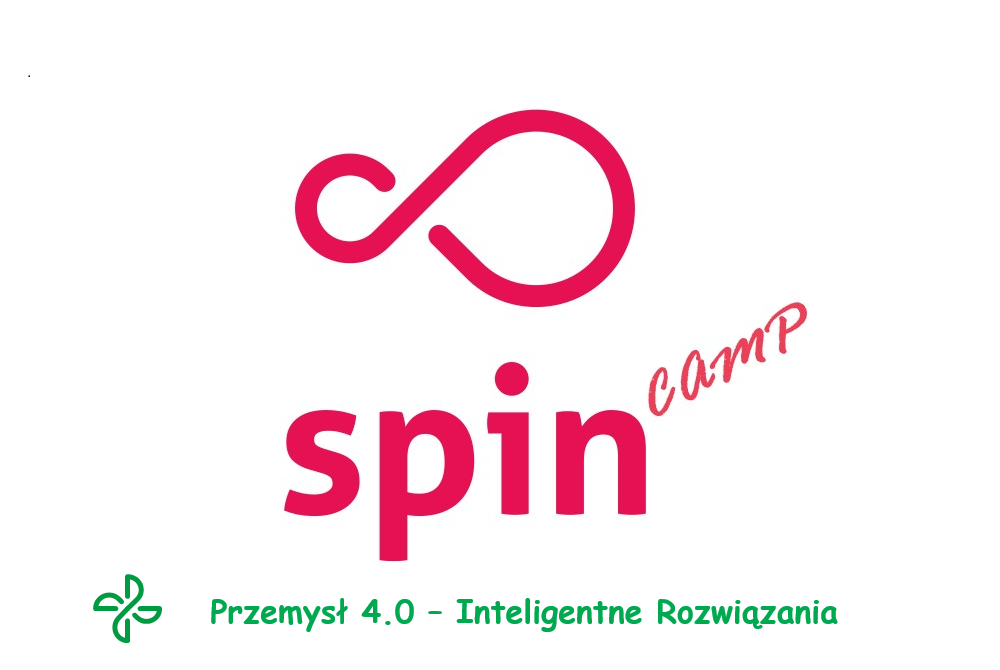 09.06 SPIN CAMP - "Przemysł 4.0 Inteligentne Rozwiązania"