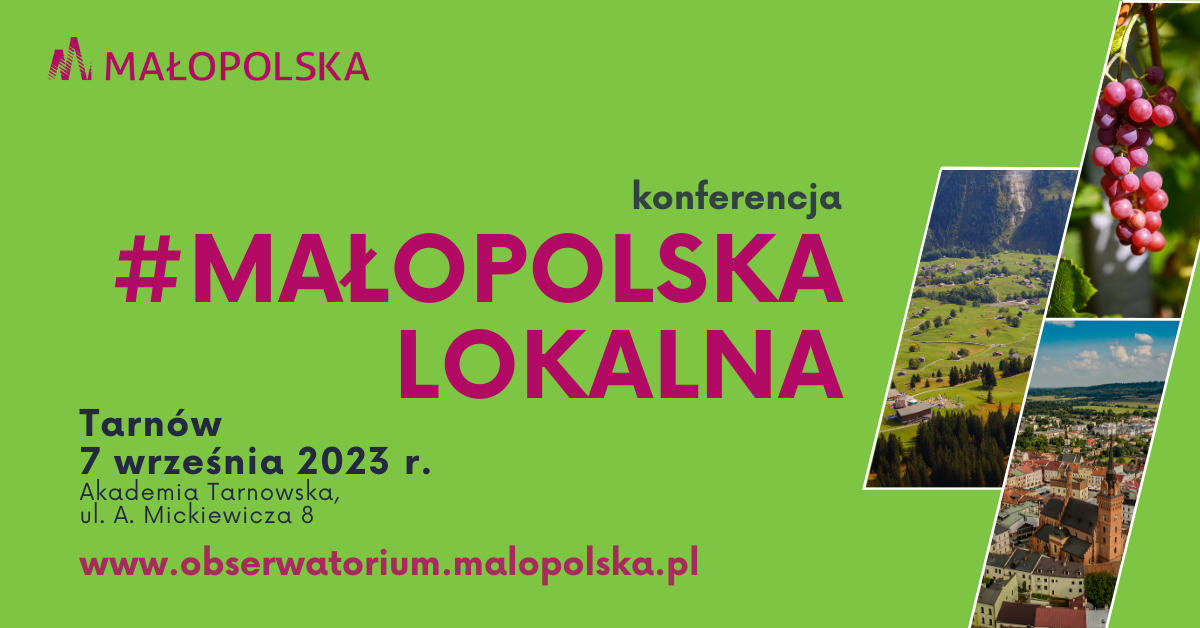 Baner z napisem konferencja Małopolska Lokalna, Tarnów 7 września 2023